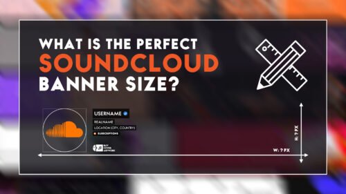 What’s The Perfect Soundcloud Banner Size?