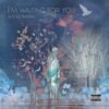 I'm Waiting For You Album Cover For Sale