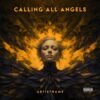 Calling All Angels Album Cover