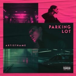 Parking Lot premade album cover art design - for Dark Pop, Electronic Music - style Collage, Neo-Noir - in Pink, Green Color