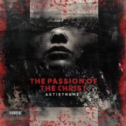 The Passion Of The Christ premade horror metal album cover art - for Alternative Metal, Black Metal Music - style Collage, Dark Surrealism - in Red, Black Color