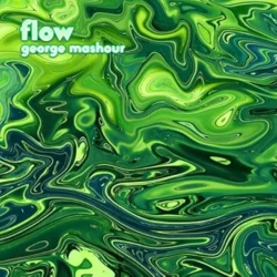 George Mashour - Flow