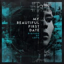 Statues Of Love - My Beautiful First Date