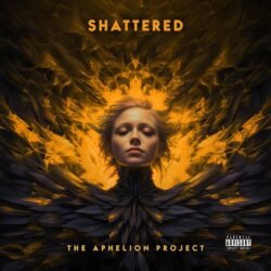 The Aphelion Project - Shattered