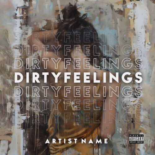 Dirty Feelings album cover art - for Alternative Rock, Ambient Music - style Action Painting, Conceptual Art - in Blue, Brown Color