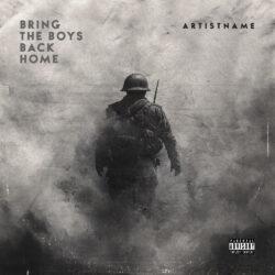 Bring the boys back home cover art design - for Alternative Rock, Indie Rock Music - Photographic, Cinematic Style Style - in Black, Grey Color