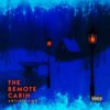 Remote Cabin Ambient Electronic Album Cover Art