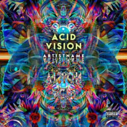 Acid Vision Psychedelic Trance Album Cover Art Design - For Bass Music, Dark Synth Music - Style Acid Graphics, Chromatic Art - In Blue, Red Color