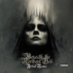 Beneath the Northern Veil Dark Atmospheric Black Metal Album Cover - for Black Metal, Gothic Metal Music - Dark Fantasy, Gothic Art Style - in Black, Grey Color