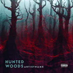 Hunted Woods Dark Eerie Forest Horror Album Cover Art