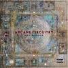Arcane Circuitry Cybernetic Glitch Hop Album Cover Art