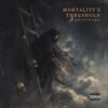 Mortalitys Threshold Dark Gothic Metal Album Art