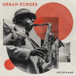 Urban Echoes Jazz Album Cover Art - For Bebop, Boom Bap Music - Style Collage, Constructivism - In Red, Black Color